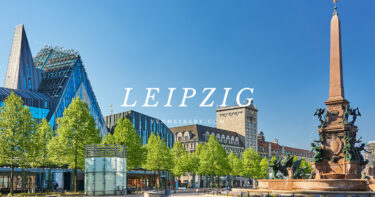 【德國】萊比錫一日遊行程、交通 玩遍這美麗又充滿偉人的都市景點